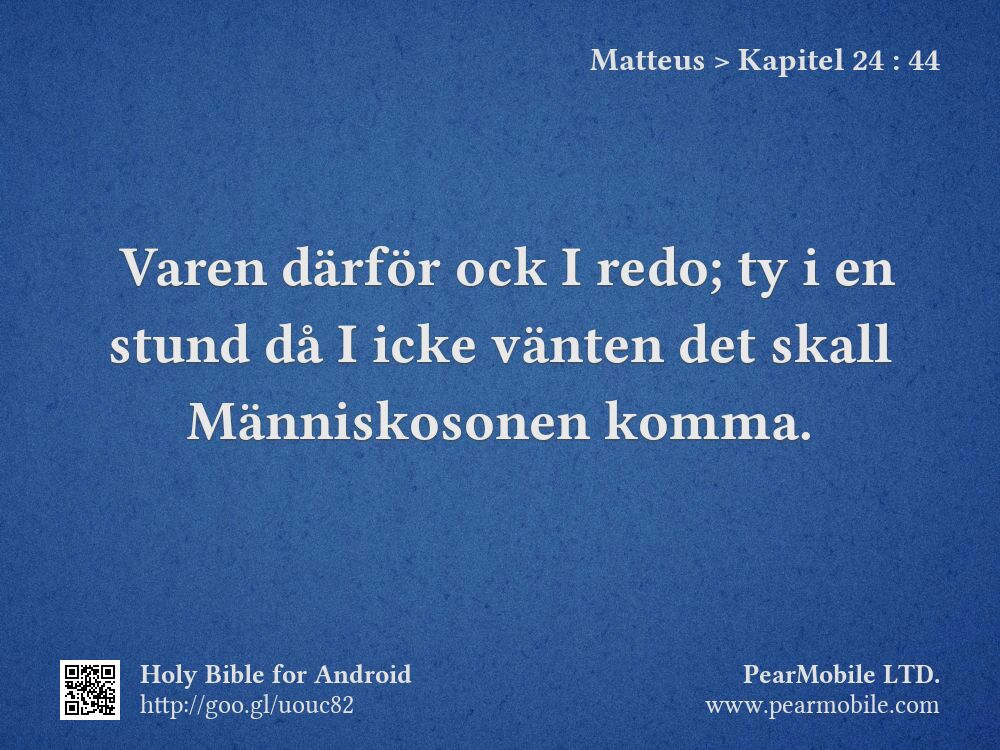 Matteus, Kapitel 24:44